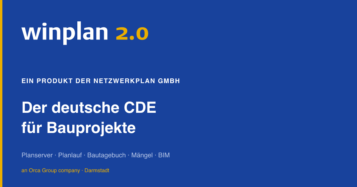 winplan als Common Data Environment für Bauprojekte.